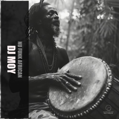DJ Moy - Nu Funk African (2025)
