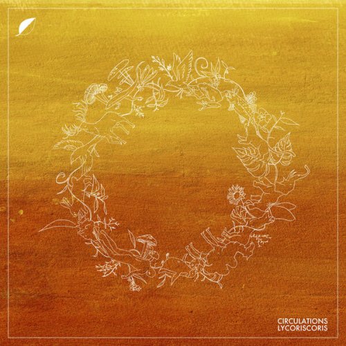 lycoriscoris - Circulations (2025)