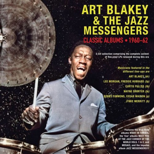 Art Blakey and The Jazz Messengers - Classic Albums 1960-62 (2025)