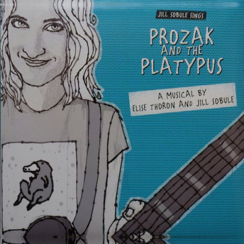 Jill Sobule - Jill Sobule Sings Prozak and the Platypus (2008)