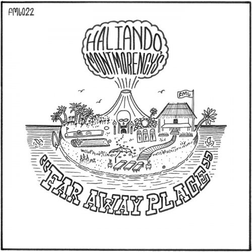Frollen Music Library - Haliando Montmorency's Far Away Place (2025) [Hi-Res]