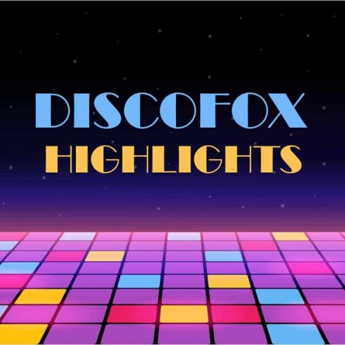 VA - Discofox Highlights (2025)
