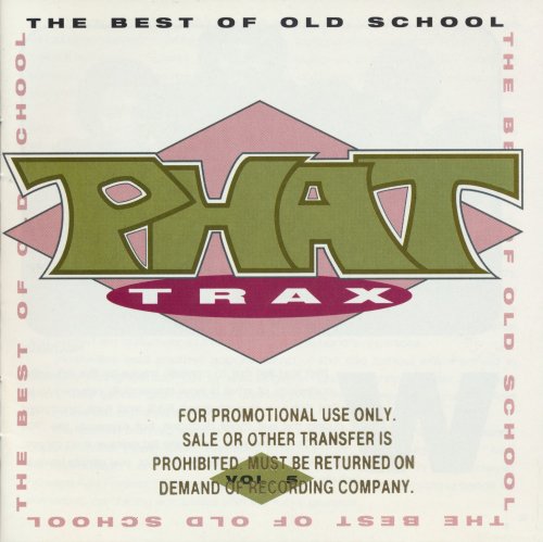 VA - Phat Trax - The Best Of Old School Vol. 5 (1994)
