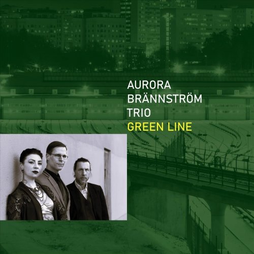 Aurora Brännström Trio - Green Line (2025)