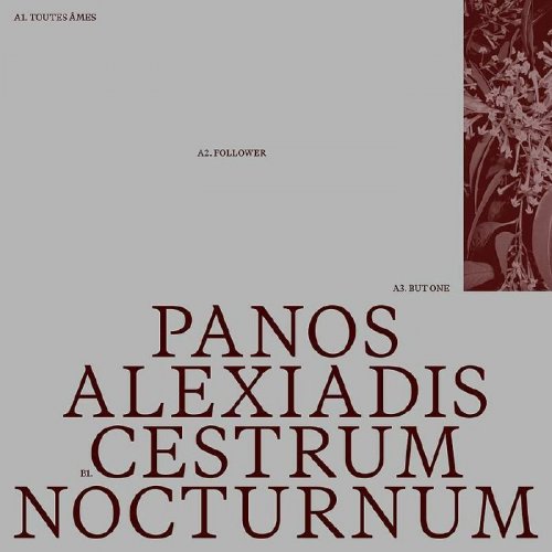 Panos Alexiadis - Cestrum Nocturnum (2025)