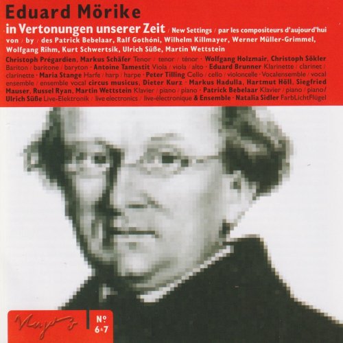 Christoph Sökler, Antoine Tamestit, Markus Schäfer & Wolfgang Holzmair - Eduard Möricke in Vertonungen unserer Zeit (2025)