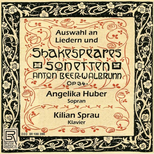 Angelika Huber and Kilian Sprau - Beer-Walbrunn: Shakespeare Sonnets & other lieder (2025)