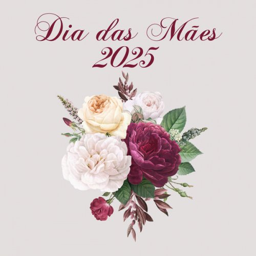 VA - Dia Das Mães 2025 (2025)