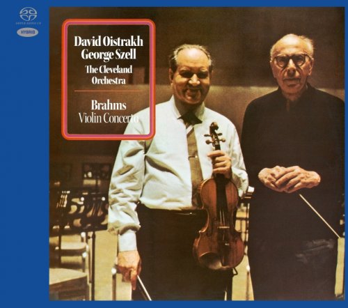 David Oistrakh, Mstislav Rostropovich, George Szell - Brahms: Violin Concerto, Double Concerto (1969) [2023 SACD Definition Serie]