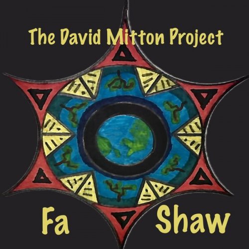 The David Mitton Project - Fa Shaw (2025)