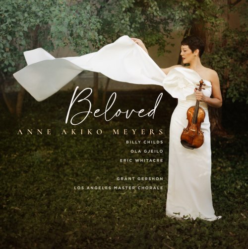 Anne Akiko Meyers, Los Angeles Master Chorale & Grant Gershon - Beloved (2025) Hi-Res
