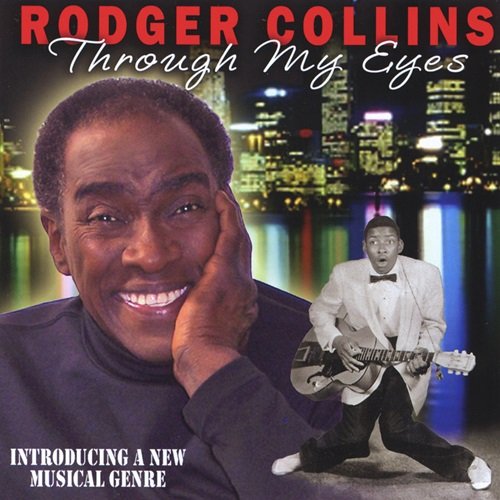Rodger Collins - Through My Eyes (2008)