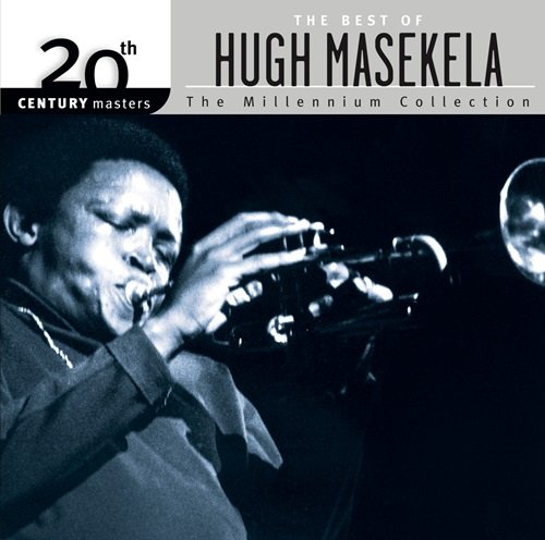 Hugh Masekela - Best Of/20th Century (2006)