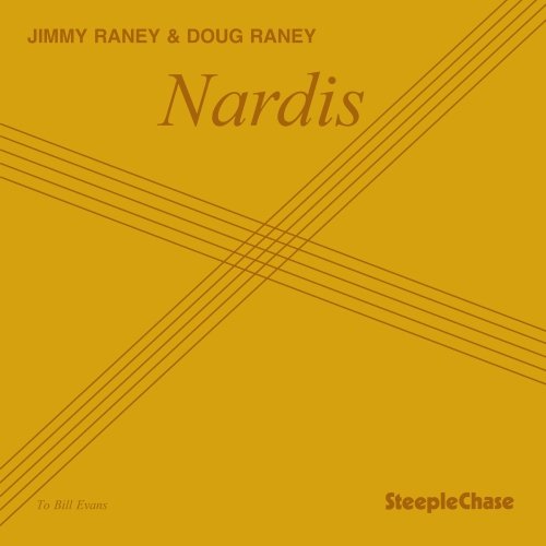 Jimmy Raney & Doug Raney - Nardis (1997)