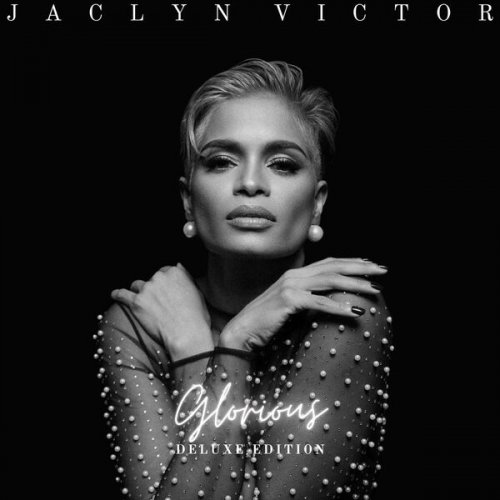 Jaclyn Victor - Glorious (Deluxe Version) (2025) Hi-Res