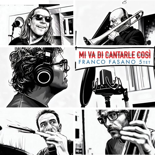 Franco Fasano - Mi va di cantarle così (2025)