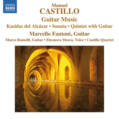 Marcello Fantoni - Manuel Castillo: Guitar Music (2015)