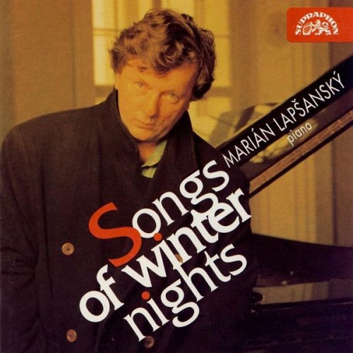 Marian Lapsansky - Songs of Winter Nights: Novák, Foerster, Fibich and Janáček (1995)