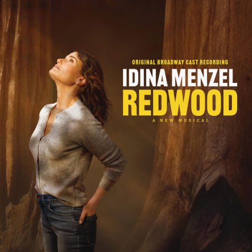Original Broadway Cast of Redwood, Idina Menzel, Kate Diaz - Redwood (Original Broadway Cast Recording) (2025) [Hi-Res]