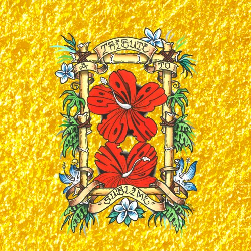 Sublime - Look At All The Love We Found: A Tribute To Sublime (Reworked and Remastered) (2025)