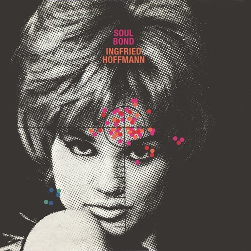 Ingfried Hoffmann - Soul Bond (1967)