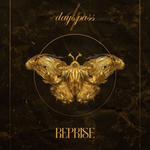 Days Pass - Reprise (2025)