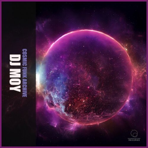 DJ Moy - Cosmic Funk Archive (2025)
