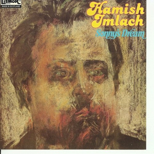 Hamish Imlach - Sonny's Dream (1987)