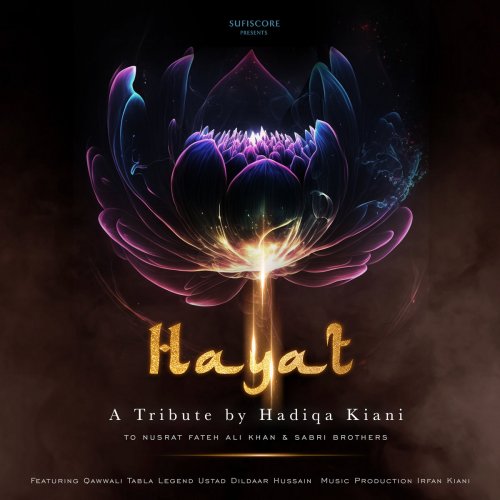 Hadiqa Kiani, Ustad Dildaar Hussain - Hayat (2025) [Hi-Res]