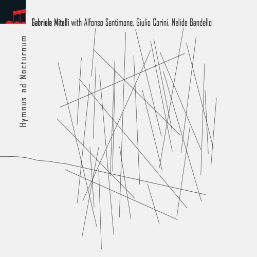 Gabriele Mitelli - Hymnus Ad Nocturnum (2014)