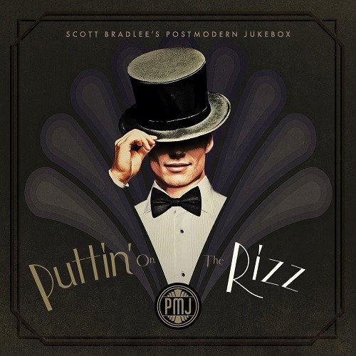 Scott Bradlee's Postmodern Jukebox - Puttin' on the Rizz (2024)