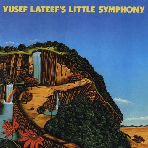 Yusef Lateef - Yusef Lateef's Little Symphony (1987) CD Rip
