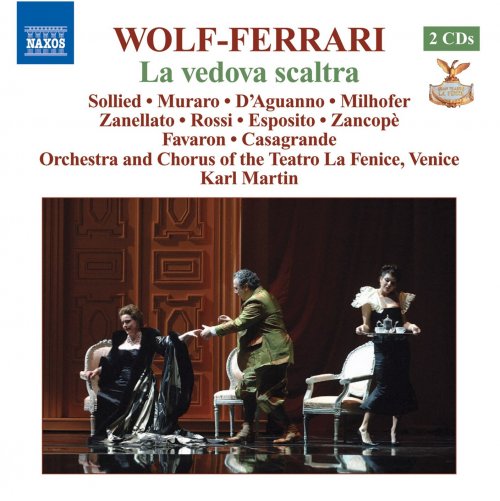 Karl Martin - Wolf-Ferrari, E.: Vedova Scaltra (La) (La Fenice, 2007) (2008)