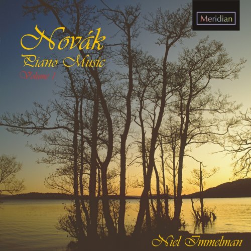 Niel Immelman - Novák Piano Music, Vol. 1 (2008)