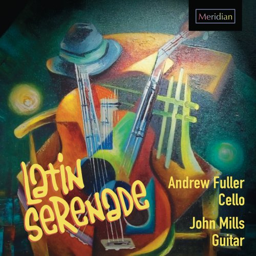 John Mills, Andrew Fuller - Latin Serenade (2023) [Hi-Res]