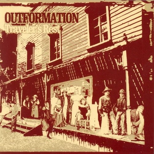 Outformation - Traveler's Rest (2007)