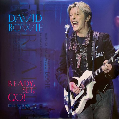 David Bowie - Ready, Set, Go! (Live, Riverside Studios '03) (2025)