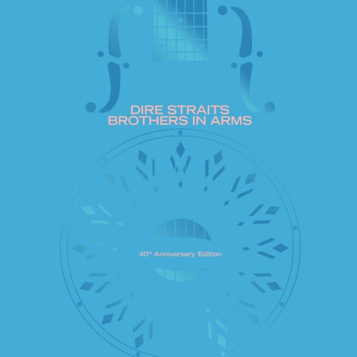 Dire Straits - Brothers In Arms (40th Anniversary) (2025)