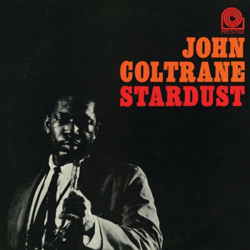 John Coltrane - Stardust (2023) [Hi-Res 24/192000]