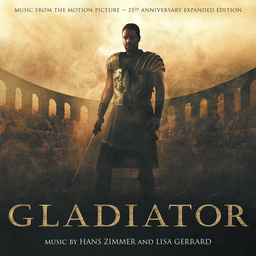 Hans Zimmer & Lisa Gerrard - Gladiator (25th Anniversary Expanded Edition) (2025)