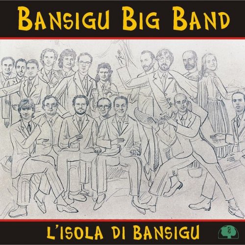 Bansigu Big Band - L'isola Di Bansigu (1998)