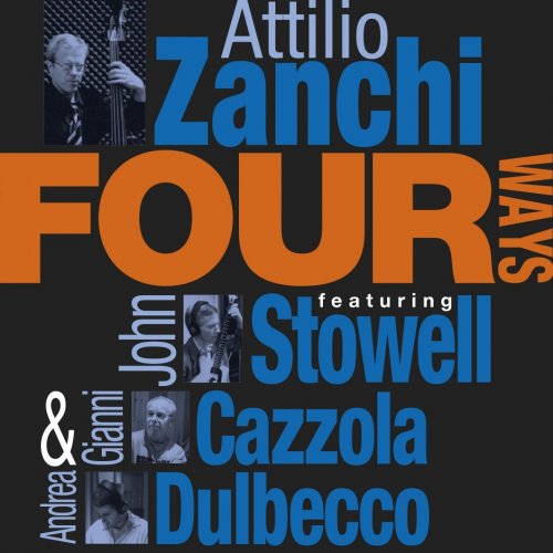 Attilio Zanchi Quartet - Four Ways (1997)