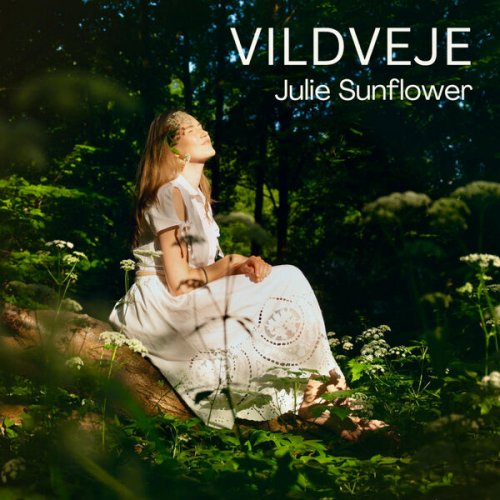 Julie Sunflower - Vildveje (2025) Hi-Res