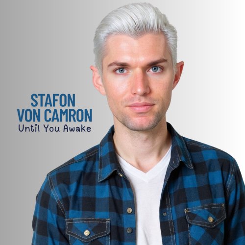 Stafon Von Camron - Until You Awake (2025) Hi Res