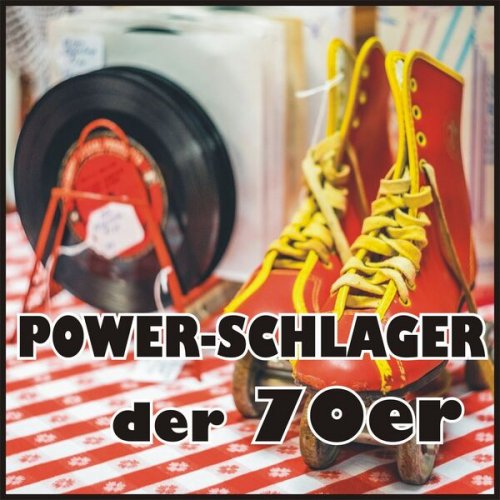 VA - Power-Schlager der 70er (2025)