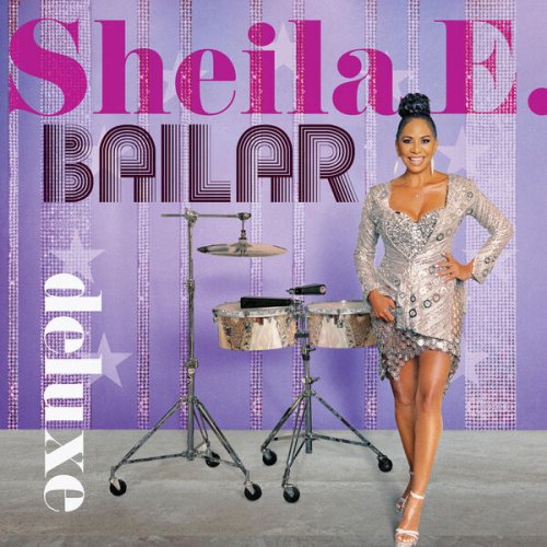 Sheila E. - Bailar (Deluxe) (2025) [Hi-Res]