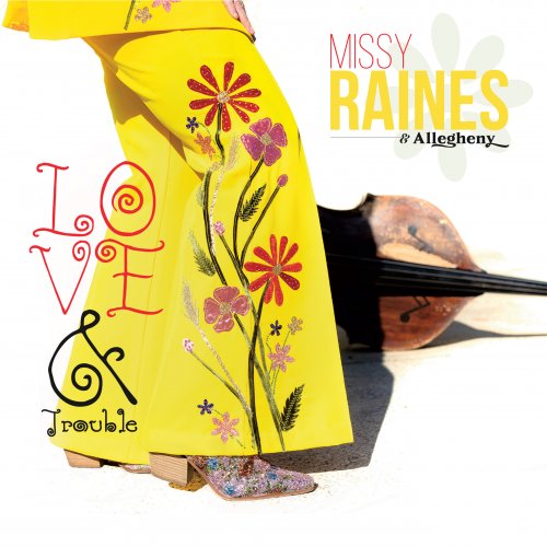 Missy Raines & Allegheny - Love & Trouble (2025) [Hi-Res]