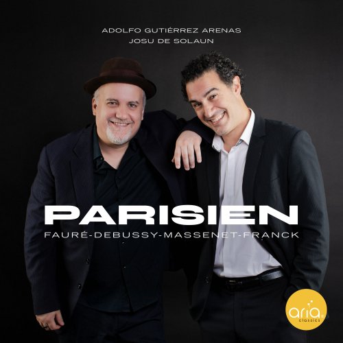 Adolfo Gutiérrez Arenas & Josu de Solaun - PARISIEN (2025) Hi-Res