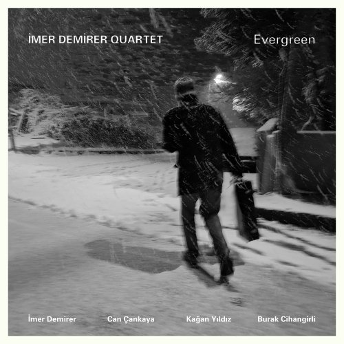 İmer Demirer Quartet - Evergreen (2025) [Hi-Res]