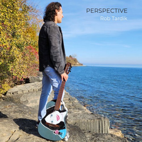 Rob Tardik - Perspective (2025) [Hi-Res]